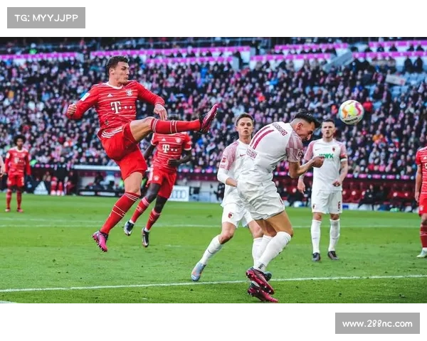 拜仁统治德甲赛场多年背后隐藏着怎样的实力与体系秘密